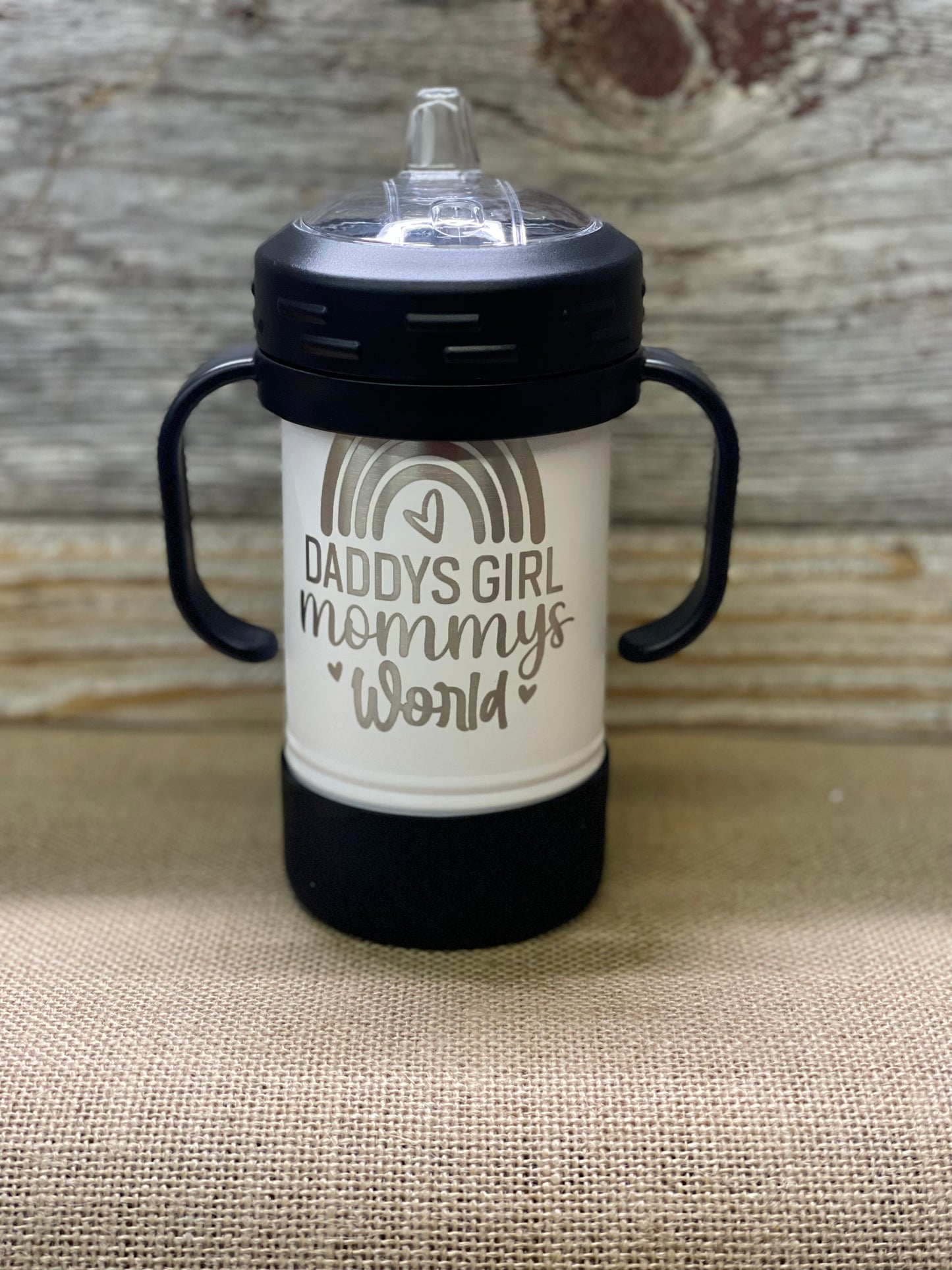 Daddy's Girl Mommys World 10oz white sippy laser engraved 